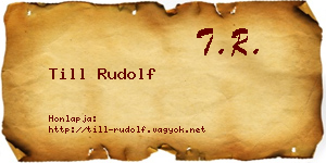Till Rudolf névjegykártya